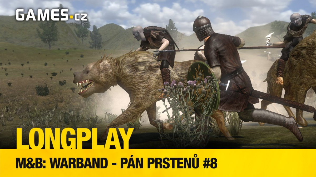 Longplay – Warband – Pán prstenů #8: Konec Arlešova společenstva