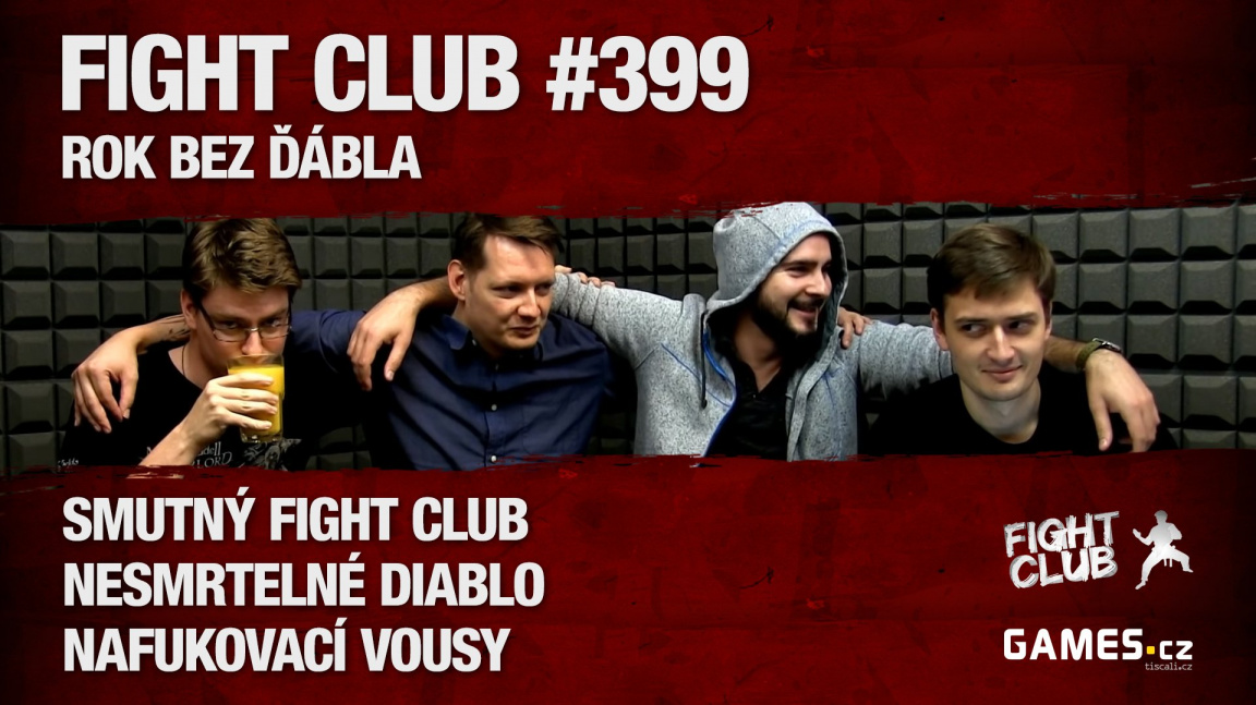 Fight Club #399: Rok bez ďábla