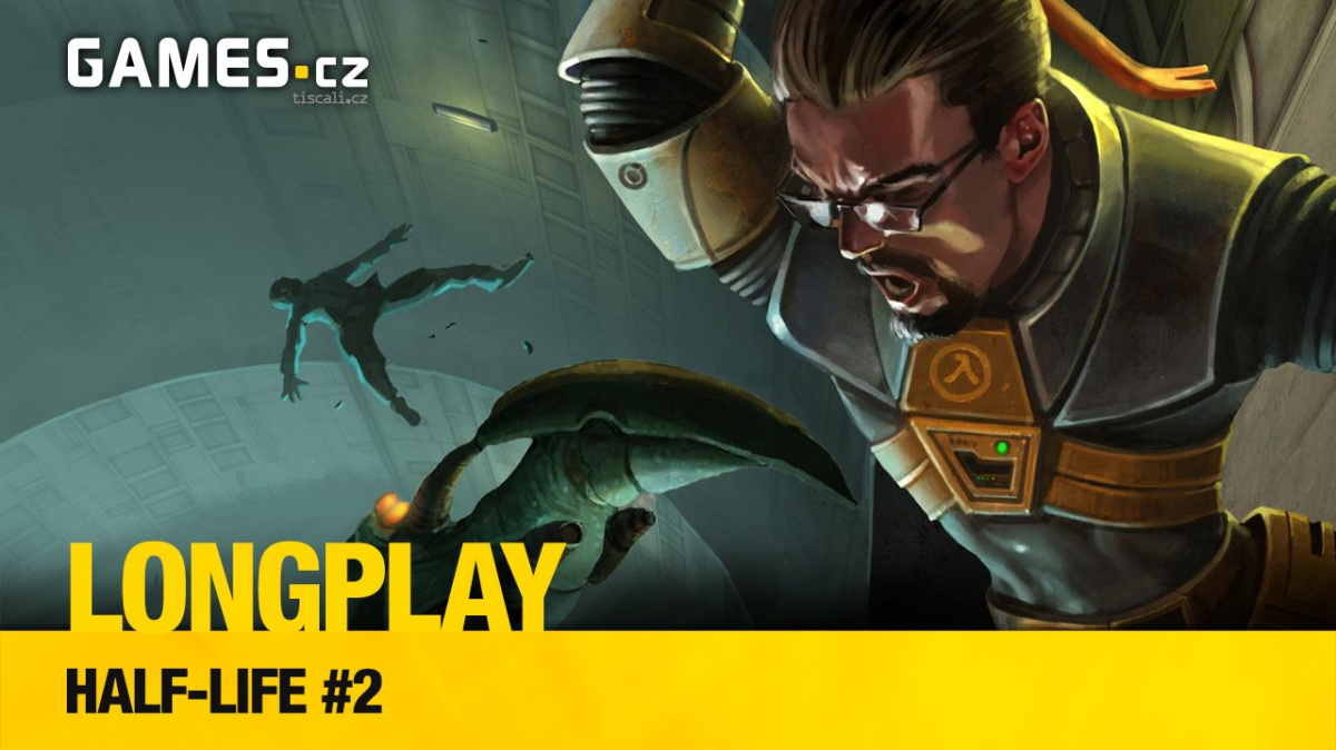 LongPlay - Half-Life #2: Patrik začíná sešlapávat plyn