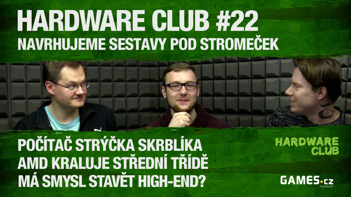 Hardware Club #22: Navrhujeme herní počítače pod stromeček