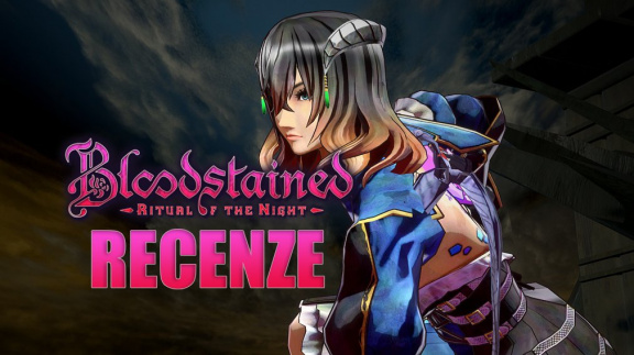 Bloodstained: Ritual of the Night – recenze
