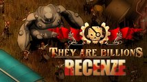 They Are Billions recenze