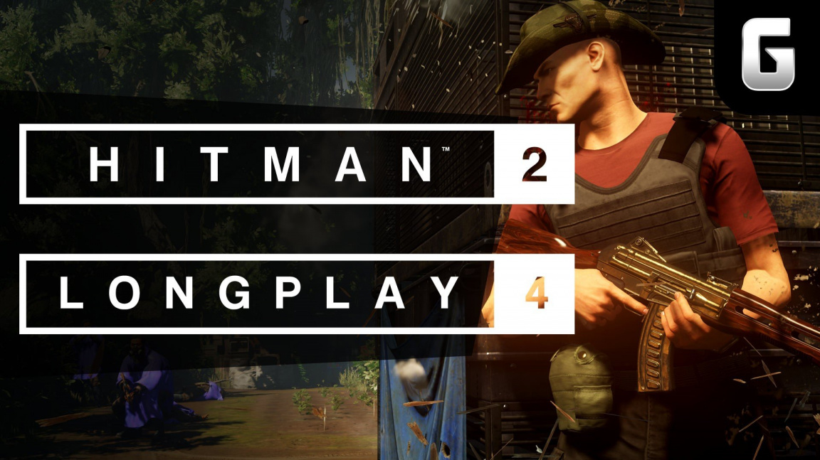 LongPlay – Hitman 2 #4: Ano, šéfe!