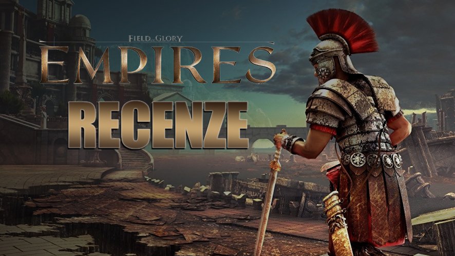 Field of Glory: Empires – recenze