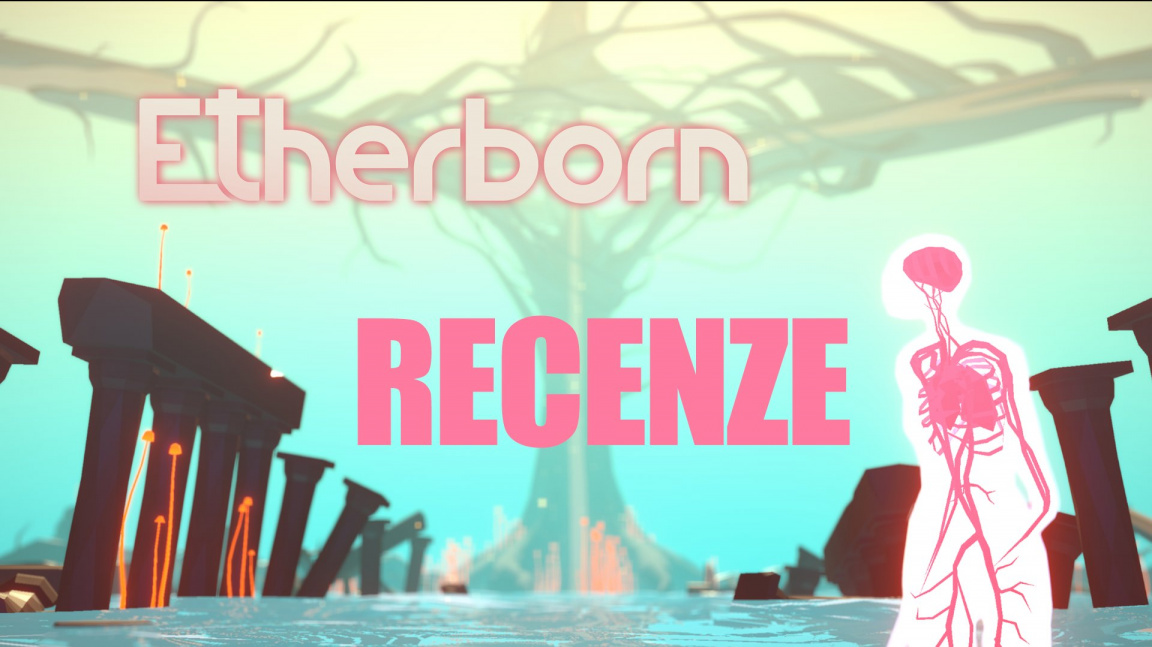 Etherborn – recenze