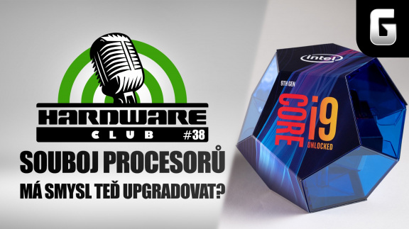 Hardware Club #38: Starší procesory versus novinky. Má v roce 2019 už smysl upgradovat?