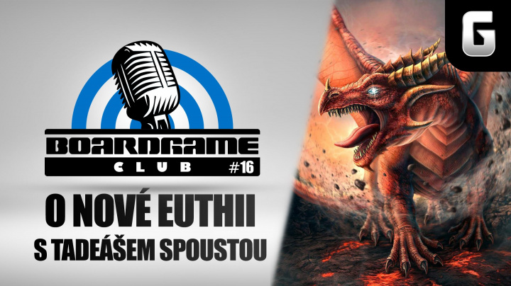 BoardGame Club #16: S Tadeášem Spoustou o Euthii + mega soutěž