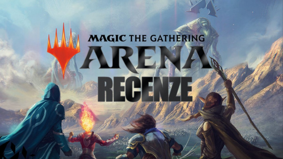 Magic: The Gathering Arena – recenze
