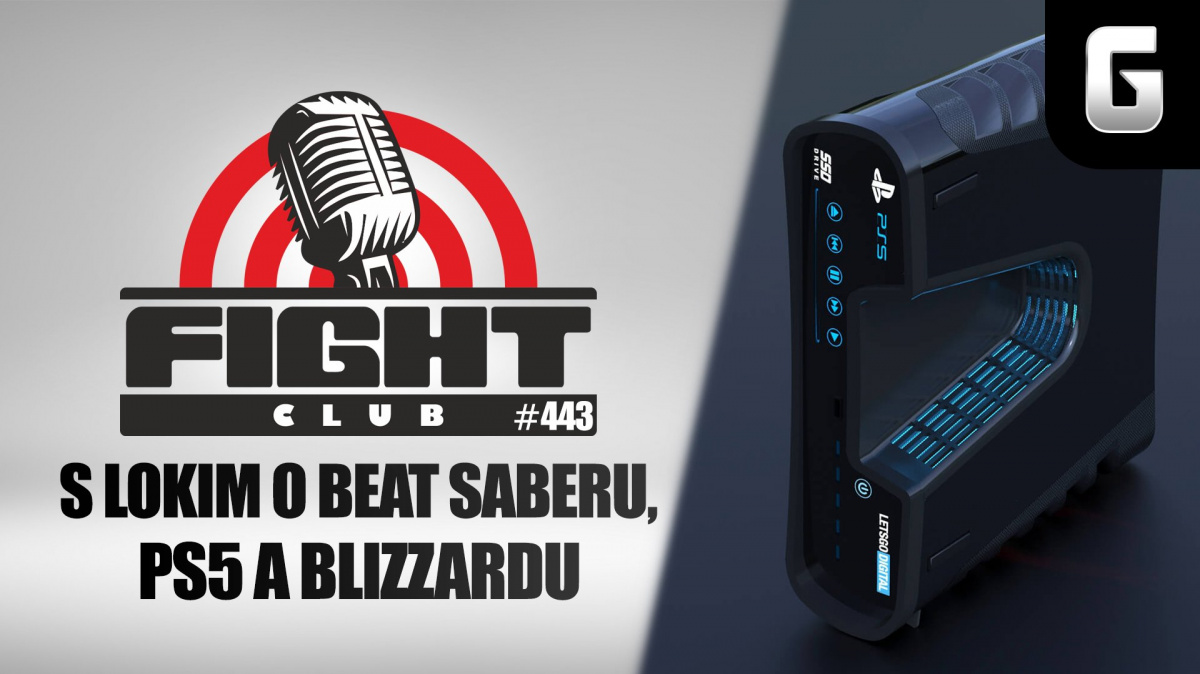 Sledujte Fight Club #446 s Lokim o Beat Saberu, PlayStationu 5 a Blizzardu