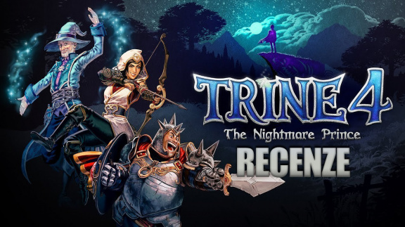 Trine 4: The Nightmare Prince - recenze