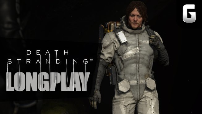 LongPlay – hrajeme Kodžimovo Death Stranding