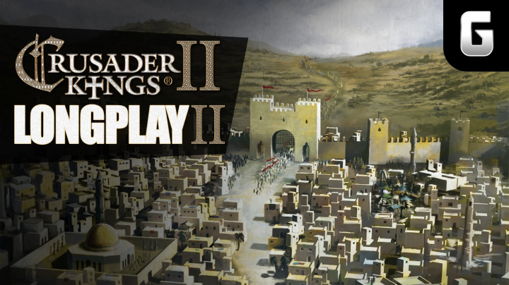 LongPlay - Crusader Kings II - S02E07