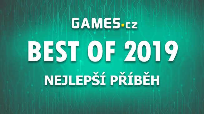 Best of 2019: Nejlepší příběh