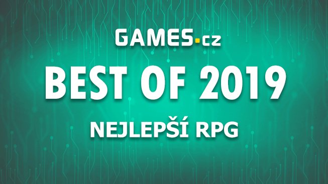 Best of 2019: Nejlepší RPG
