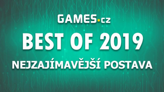 Best of 2019: Nejzajímavější postava