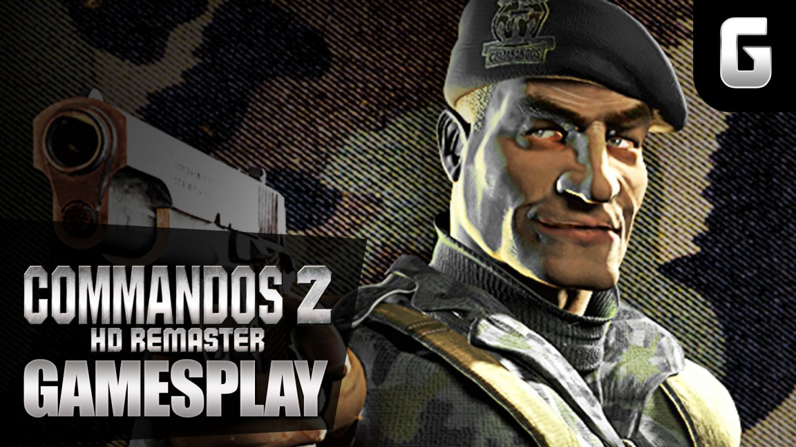 GamesPlay – trpíme u příšerného Commandos 2 HD Remaster