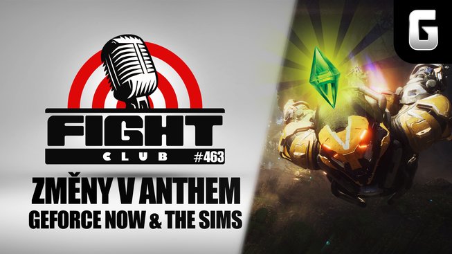 Sledujte Fight Club #463 o Anthem, GeForce Now i vraždění v The Sims