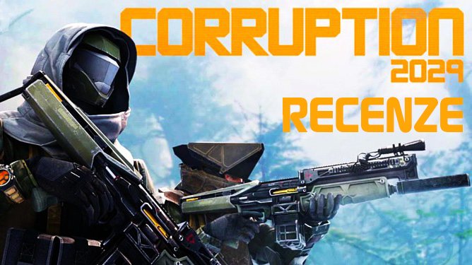 Corruption 2029 – recenze