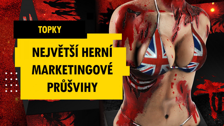 TOP 9 největších herních marketingových průšvihů