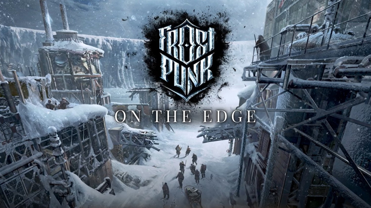 Frostpunk - On the Edge