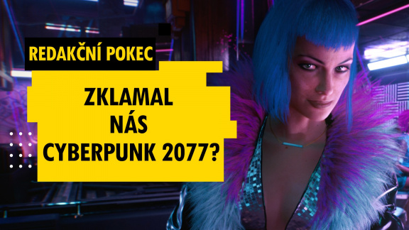 Redakční pokec: rozbor videí Cyberpunk 2077