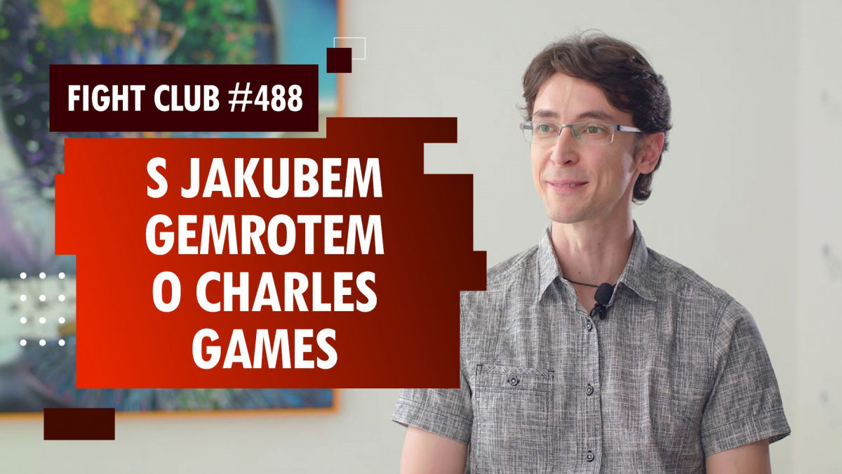 Sledujte Fight Club #488 s Kubou Gemrotem z Charles Games o Attentatu