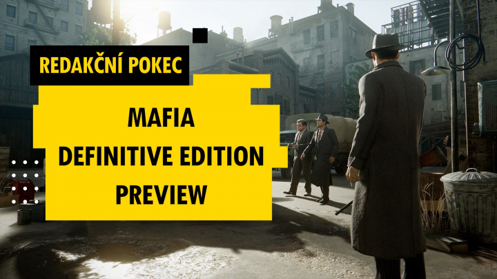 Redakční pokec o preview Mafia: Definitive Edition