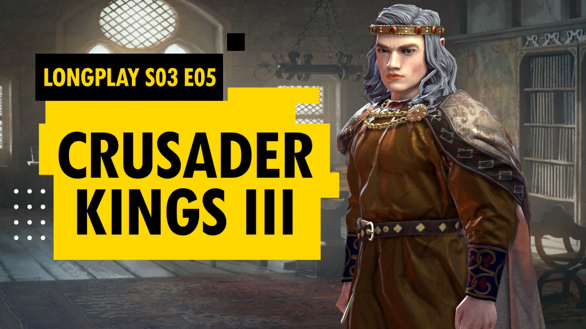 LongPlay Crusader Kings III #5: Čas války a čas míru