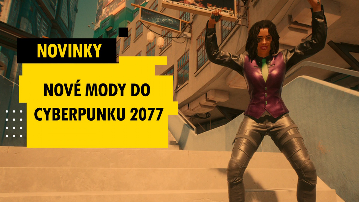 Vyšly nové mody do Cyberpunku 2077