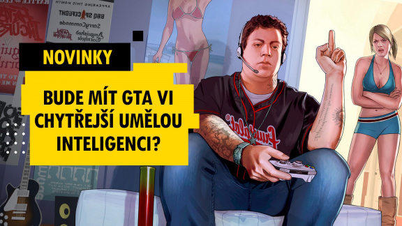 Bude mít GTA VI chytřejší umělou inteligenci? - novinky 3. týdne