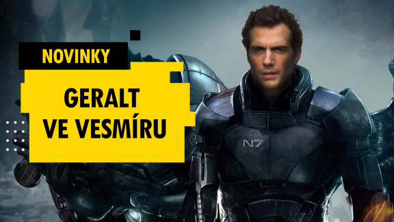 Henry Cavill jako Shepard?! – novinky 8. týdne