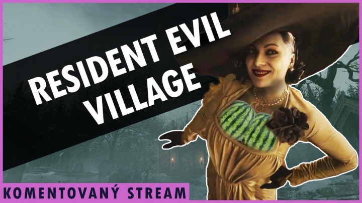 Sledujte s námi komentovaný přenos o Resident Evil Village dnes ve 23:50