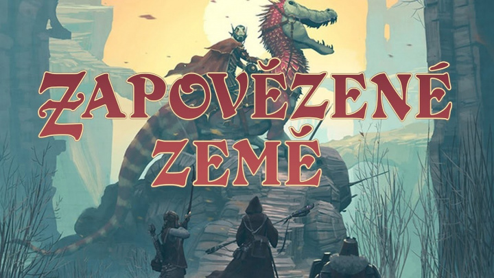 Stolní RPG Zapovězené země – recenze české verze hry světového formátu