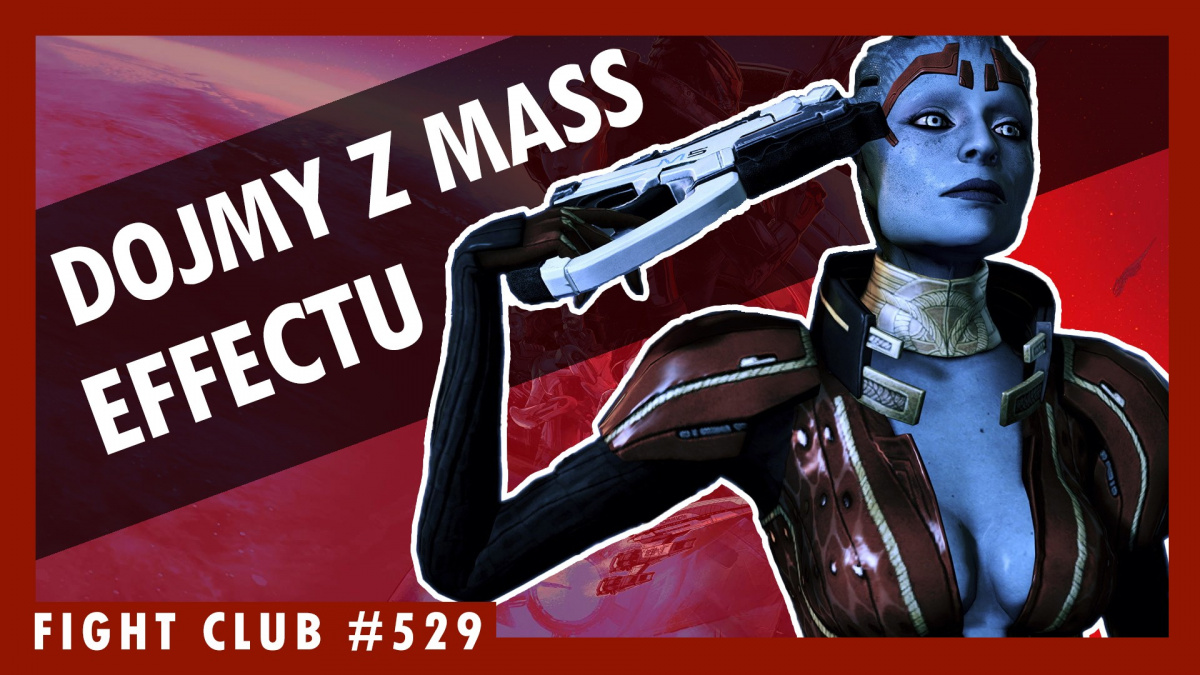 Sledujte Fight Club #529 o Mass Effect Legendary Edition