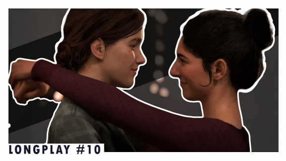 LongPlay – začínáme hrát The Last of Us: Part II