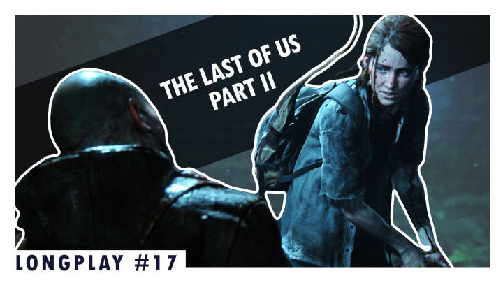 LongPlay - The Last of Us sedmnáctá epizoda