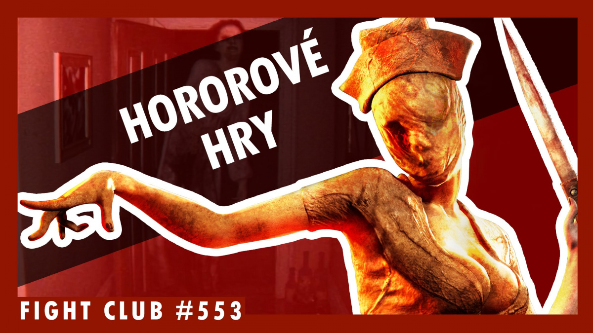 Sledujte Fight Club #553 o hrůze a děsu ve hrách