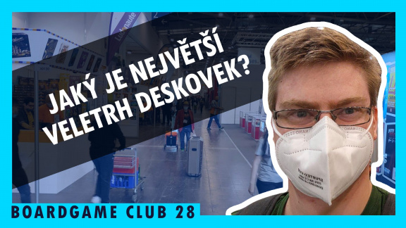 BoardGame Club #28 o veletrhu Essen Spiel očima novináře a vydavatele