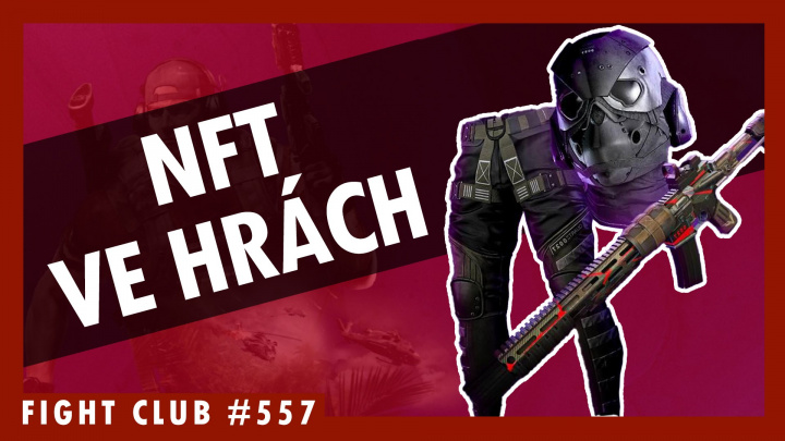Fight Club #557 - NFT ve hrách a výhledy do roku 2022