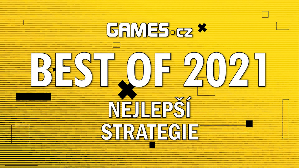 Best of 2021: Nejlepší strategie