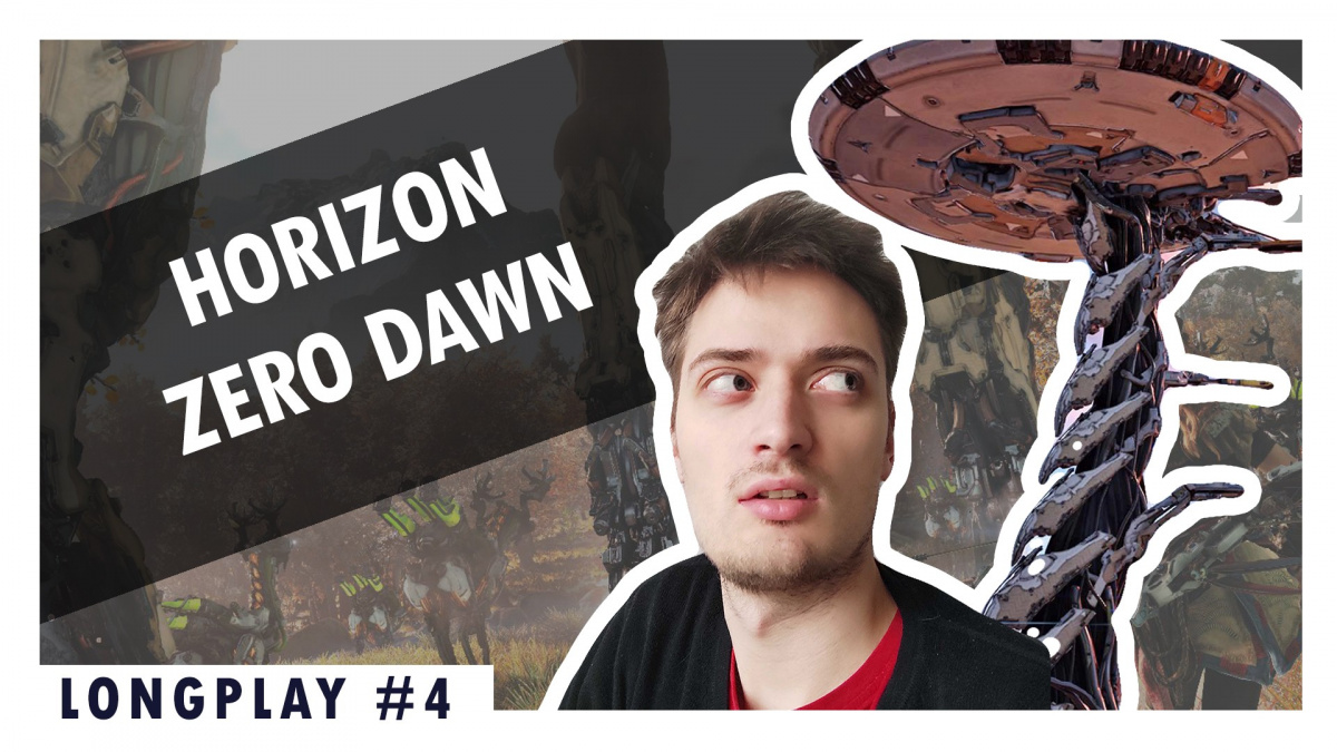 LongPlay – naposledy hrajeme Horizon Zero Dawn