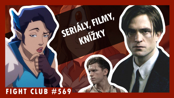 Sledujte Fight Club #569 o tom, co je nového v popkultuře