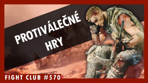 Sledujte Fight Club #570 o protiválečných hrách