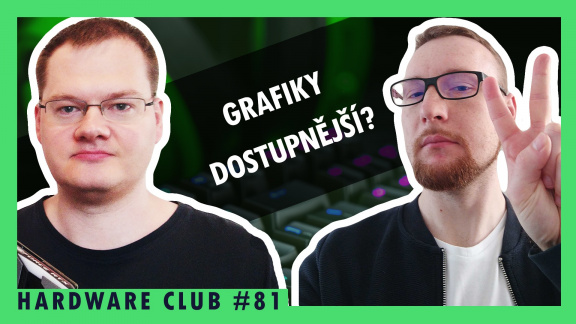 Sledujte od 16:00 Hardware Club #81 o osudu ARMu a zlevňování grafik