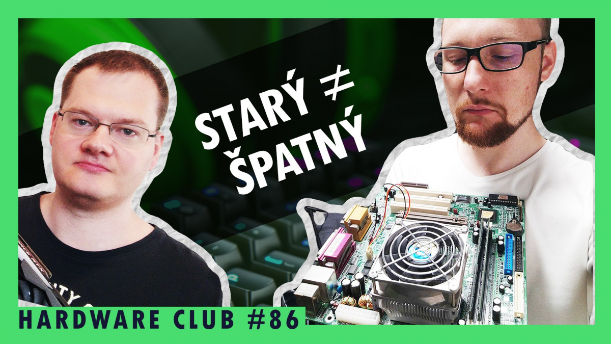 Sledujte od 15:00 Hardware Club #86: Dá se hrát na starém procesoru i v roce 2022?
