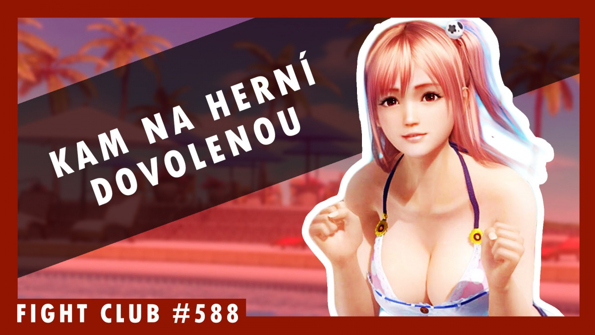 Sledujte Fight Club #588 o herních světech, v nichž bychom strávili dovolenou