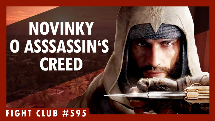 Sledujte Fight Club #595 o budoucnosti Assassin’s Creed a spoustě novinek