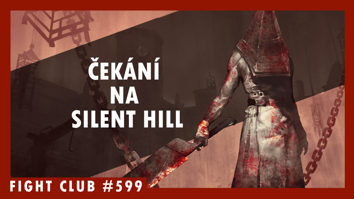 Sledujte Fight Club #599 nejen o Silent Hillu