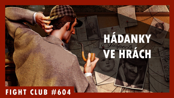 Sledujte Fight Club #604 o nejlepších a nejhorších herních hádankách