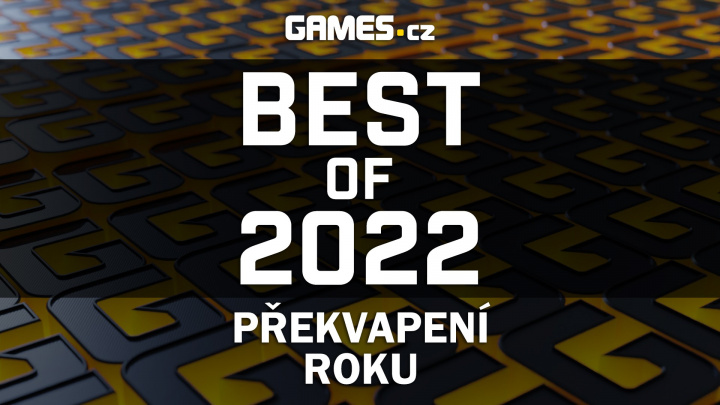 Best of 2022: Překvapení roku